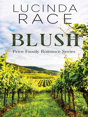 cover image of Blush, Price Family Romance, Book 3